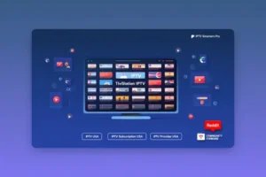 Iptv usa reddit
